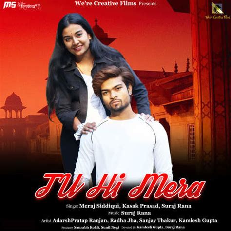 tu hi mera|tu hi mera mp3 download.